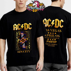 ACDC Pwr Up North America Tour 2025 Live Concert At Allegiant Stadium In Sin City Las Vegas On April 26 2025 Tribute For Fan Unisex T-Shirt Two Sides