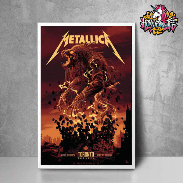Metallica M72 World Tour Night Two At Rogers Centre In Ontario Toronto CA On April 26 2025 With Ice Nine Kills And Limp Bizkit Support Poster Home Decor Canvas