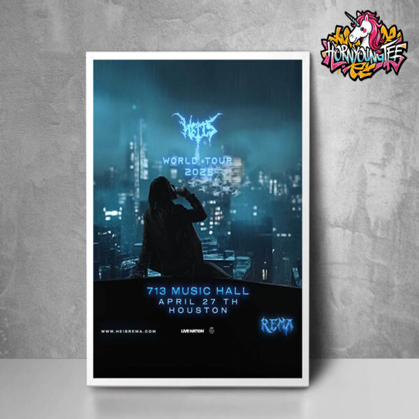 Rema Heis World Tour 2025 Music Show At 713 Music Hall In Houston On April 27 2025 Official Poster Poster Home Decor Canvas