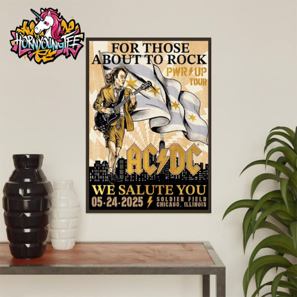 ACDC Chicago Pwr Up Tour 2025 Poster Show At Soldier Field On May 24 2025 In Chicago Illinois North America Tour Poster Home Decor Canvas