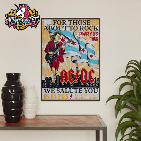 ACDC Pwr Up Tour 2025 Poster Show At Soldier Field On May 24 2025 In Chicago We Salute You Poster Home Decor Canvas