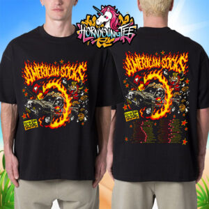 American Socks World Tour Poster Schedule Tour Dates Europe And UK Tour 2025 Merchandise Unisex T-Shirt Two Sides