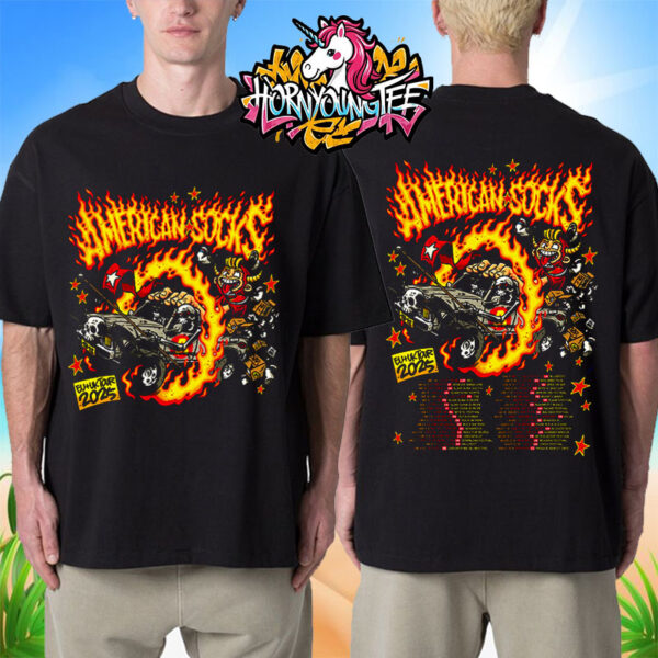 American Socks World Tour Poster Schedule Tour Dates Europe And UK Tour 2025 Merchandise Unisex T-Shirt Two Sides