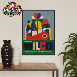 An Evening With Wilco Poster For Show At Iroquois Amphitheater Louisville KY On May 17 2025 Poster Home Decor Canvas