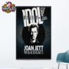 Billy Idol Its A Nice Day To Tour Again 2025 With Joan Jett And The Blackhearts Schedule Cities Tour Dates Poster Home Decor Canvas