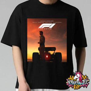 Brad Pitt F1 The Movie Only In Theaters On June 17 2025 Film For IMAX From The Director Of Top Gun Maverick Unisex T-Shirt