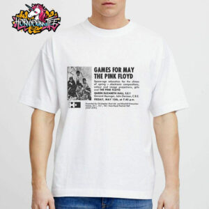 Celebration Pink Floyd Game For May The Pink Floyd Music Show At Queen Elizabeth Hall On May 12 1967 Unisex T-Shirt