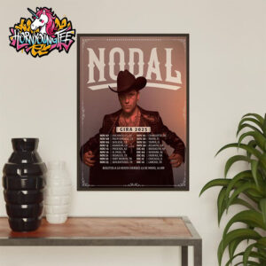 Christian Nodal Gira 2025 Tour Poster Schedule Cities Tour Dates Poster Home Decor Canvas