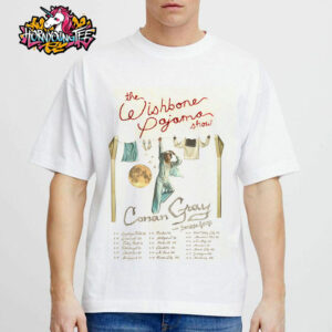Conan Gray Poster Tour The Wishbone Pajama Show Schedule Cities Tour Dates Unisex T-Shirt