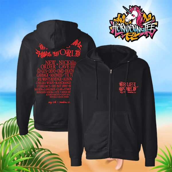 Cruel World Festival On May 17 2025 In Pasadena California Cruel World 2025 Lineup Zip Hoodie