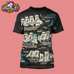 Dave Matthews Band Poster Show Tonights At Harvard Athletic Complex On May 25 2025 Boston MA All Over Print Shirt