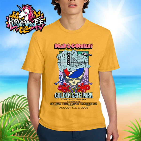 Dead And Company Poster 3 Nights At Golden Gate Park In San Francisco California On August 123 2025 Unisex T-Shirt
