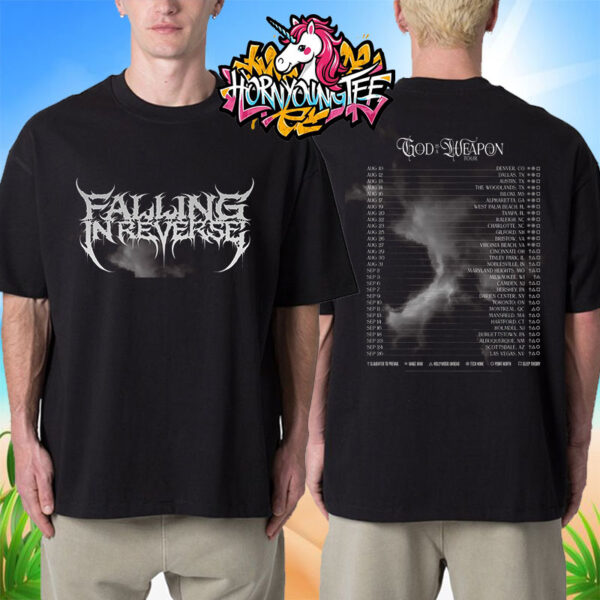 Falling In Reverse God Is A Weapon Tour 2025 Schedule Tour Dates Unisex T Shirt Two Sides