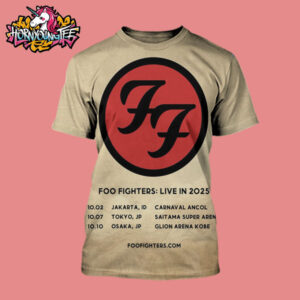 Foo Fighters Tour Live In 2025 New Show Announced Poster Schedule Tour Dates All Over Print Shirt