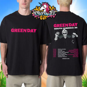 Green Day Venue Poster South America 25 Tour Schedule Cities Tour Dates Unisex T-Shirt Two Sides