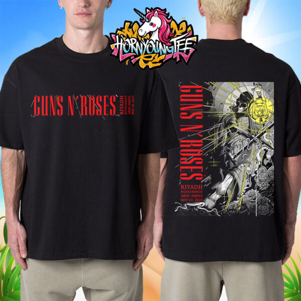 Guns N Roses Riyadh Poster Show On May 23 2025 At Mohammed Abdu Arena Unisex T-Shirt Two Sides