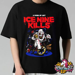 Ice Nine Kills A Work Of Art Tricycle Of Torture Halfway To Halloween Fan Gift Unisex T-Shirt