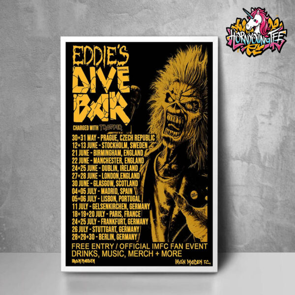 Iron Maiden Eddie Official Pop Up Dive Bar Is On The Road For 2025 Charged With Trooper Poster Schedule Tour Dates Poster Home Decor Canvas