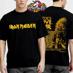 Iron Maiden Eddie Official Pop Up Dive Bar Is On The Road For 2025 Charged With Trooper Poster Schedule Tour Dates Unisex T-Shirt Two Sides