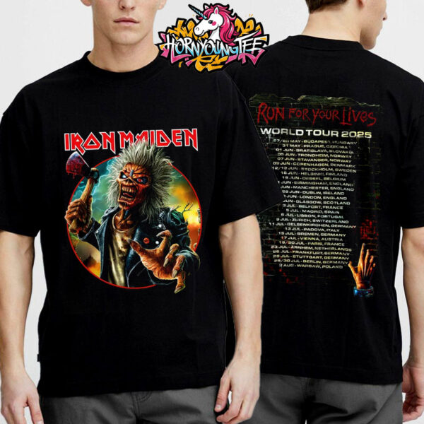 Iron Maiden Run For Your Lives World Tour 2025 Schedule Cities Tour Dates Unisex T-Shirt Two Sides