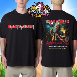Iron Maiden World Tour 2025-26 Run For Your Lives Poster For Tour From Iron Maiden To Fear Of The Dark Unisex T-Shirt Two Sides