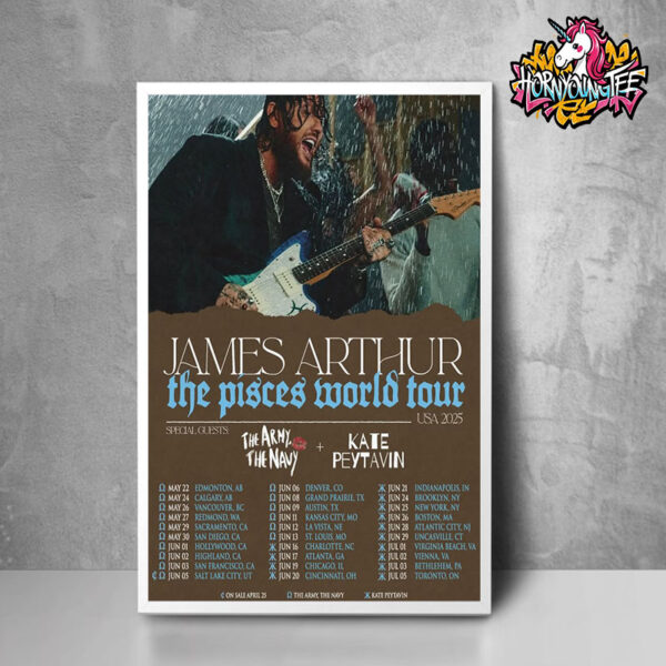 James Arthur The Pisces World Tour USA 2025 Schedule Tour Dates Start On May 22 2025 Poster Home Decor Canvas