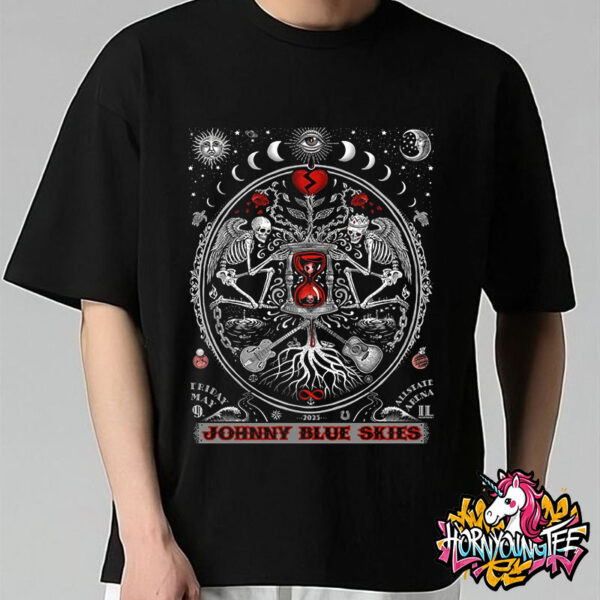 Johnny Blue Skies Who The Fuck Is Johnny Blue Skies Tor 2025 Venue Exclusive Poster Show At Allstate Arena In Rosemont On May 9 2025 Unisex T-Shirt