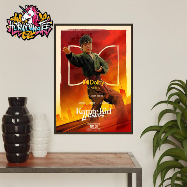 Karate Kid Legends A New Legacy Begins Only In Dolby Cinema At AMC On May 30 2025 Poster Home Decor Canvas
