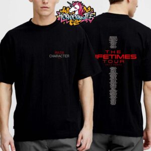 Katy Perry Main Character The Lifetimes Tour 2025 Schedule Cities Tour Unisex T-Shirt Two Sides