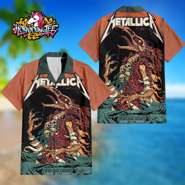 Metallica M72 World Tour 2025 Merchandise Exclusive Poster For M72 Virginia Tech Pop Up Shop Show Event At Kent Square 216 South Main Street In Blacksburg Virginia On May 7 2025 Regular Hawaiian Shirt