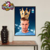 Kevin De Bruyne King Kev Manchester City Say Goodbye To Greatest Player In Club Poster Home Decor Canvas