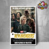 Thunderbolts Marvel Studios MCU The New Avengers Now Playing Only In Theaters Poster Home Decor Canvas