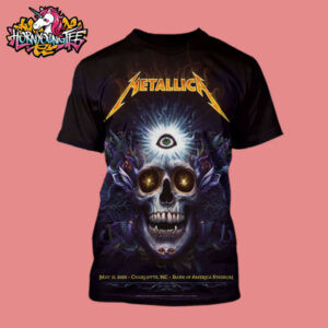 Metallica M72 Charlotte Venue Poster At Bank Of America Stadium On May 31 2025 In Charlotte NC M72 World Tour All Over Print Shirt