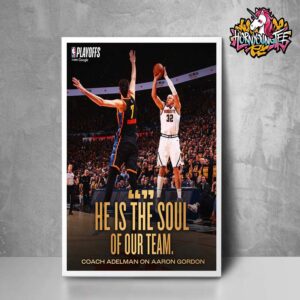 NBA Playoffs 2025 Nuggets Aaron Gordon Two Times Winners This Playoffs The Coach Adelman On Aaron Gordon Poster Home Decor Canvas