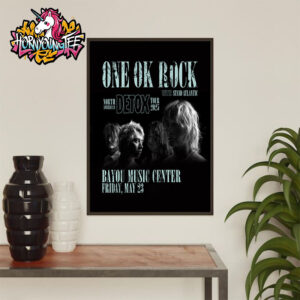 One Ok Rock Band With Stand Atlantic North American Detox Tour 2025 Live Concert At Bayou Music Center In Houston TX On May 23 2025 Poster Home Decor Canvas