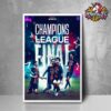 Paris Saint Germain Final EUFA Champions League 2024-25 Road To Munich 25 Poster Home Decor Canvas