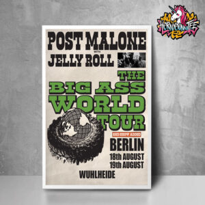 Post Malone With Jelly Roll The Big Ass World Tour 2025 Two Night In Berlin On August 18 19 2025 Poster Announced Poster Home Decor Canvas