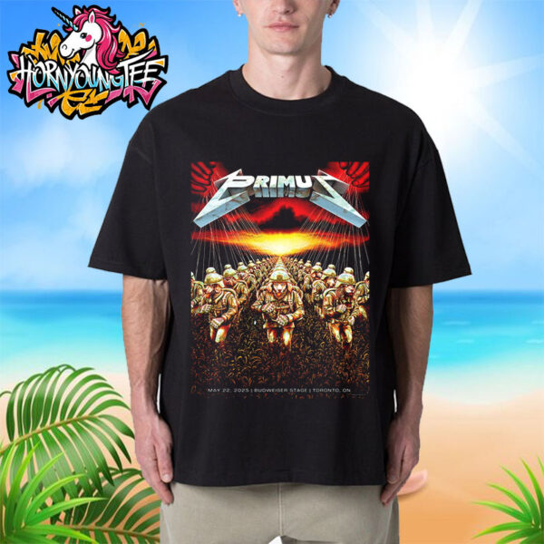 Primus Band Event Poster At Budweiser Stage In Toronto ON On May 22 2025 Unisex T-Shirt