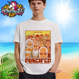 Puscifer Band Event Poster For Show At Eaglebank Arena In Fairfax VA On May 18 2025 Unisex T-Shirt