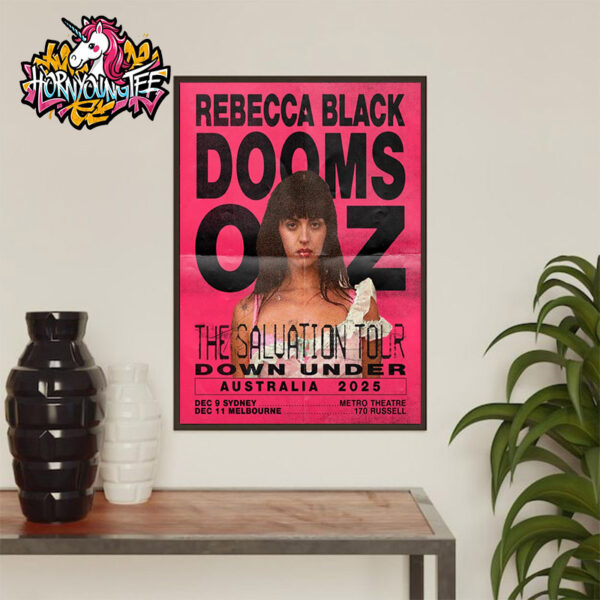 Rebecca Black The Salvation Tour Down Under Australia 2025 On December 9-11 2025 In Sydney And Melbourne Poster Home Decor Canvas