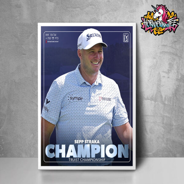 Sepp Straka The Champion Of Truist Championship 2025 PGA Tour Championship 2025 Poster Home Decor Canvas