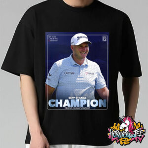 Sepp Straka The Champion Of Truist Championship 2025 PGA Tour Championship 2025 Unisex T-Shirt