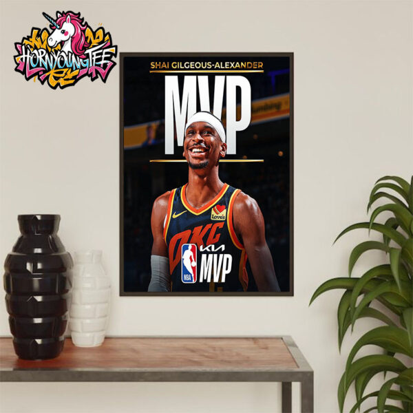 Shai Gilgeous Alexander MVP The 2024-25 Kia NBA Most Valuable Player Poster Home Decor Canvas