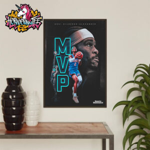 Shai Gilgeous Alexander Wins The Honor MVP First Time In Career Poster Home Decor Canvas