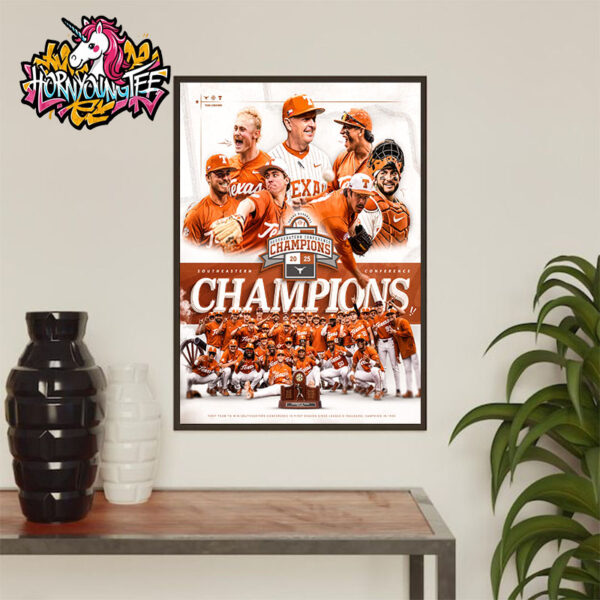 Texas Longhorns Baseball Poster Celebrates The Champions Southeastern Conference Champions 2025 Poster Home Decor Canvas