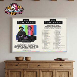 The Lumineers The Automatic World Tour 2025 Schedule Cities Tour Dates Brings New Album To Show Poster Home Decor Canvas Horizontal