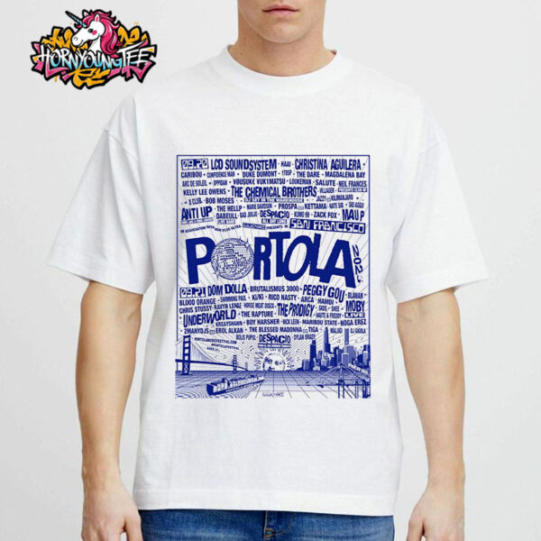 The Prodigy Official In Portola Festival 2025 Line Up Poster Event Held On Two Days September 20 21 2025 At Pier 80  In San Francisco Unisex T-Shirt
