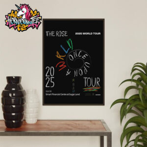 The Rose Band 2025 World Tour Once Upon A Wrld Tour At Smart Financial Centre At Sugar Land Texas On July 23 2025 Poster Home Decor Canvas