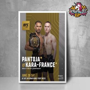 UFC 317 Pantoja Fights Kara France World Flyweight Championship 2025 On June 28 2025 At UFC International Fight Week Poster Home Decor Canvas