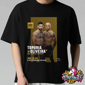 UFC 317 Topuria Fights Oliveira World Lightweight Championship 2025 On June 28 2025 At UFC International Fight Week Unisex T-Shirt